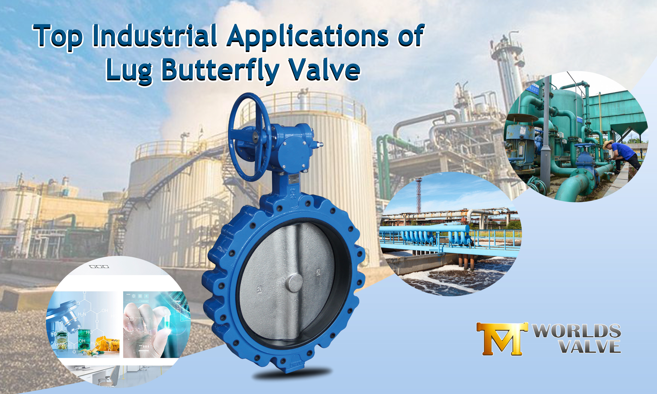 Top -industrielle Anwendungen von Lug Butterfly Ventil